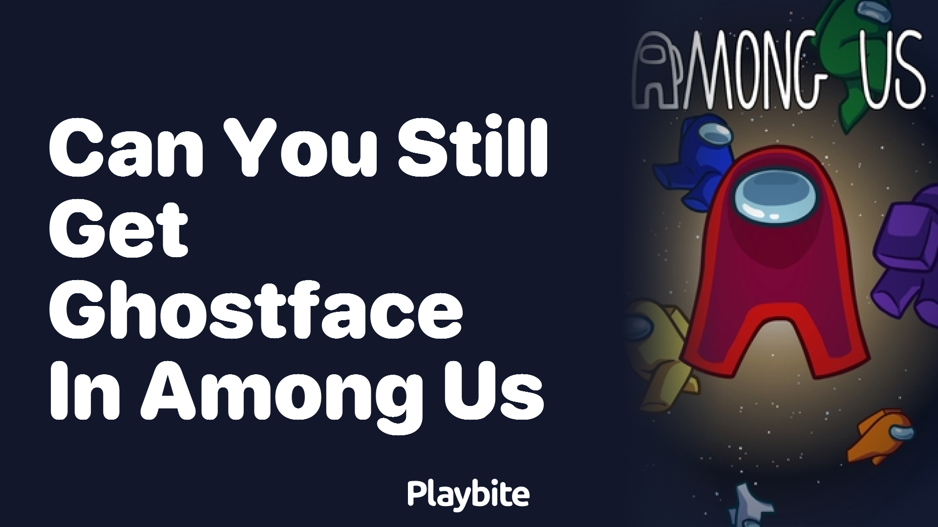 Can You Still Get Ghostface in Among Us?