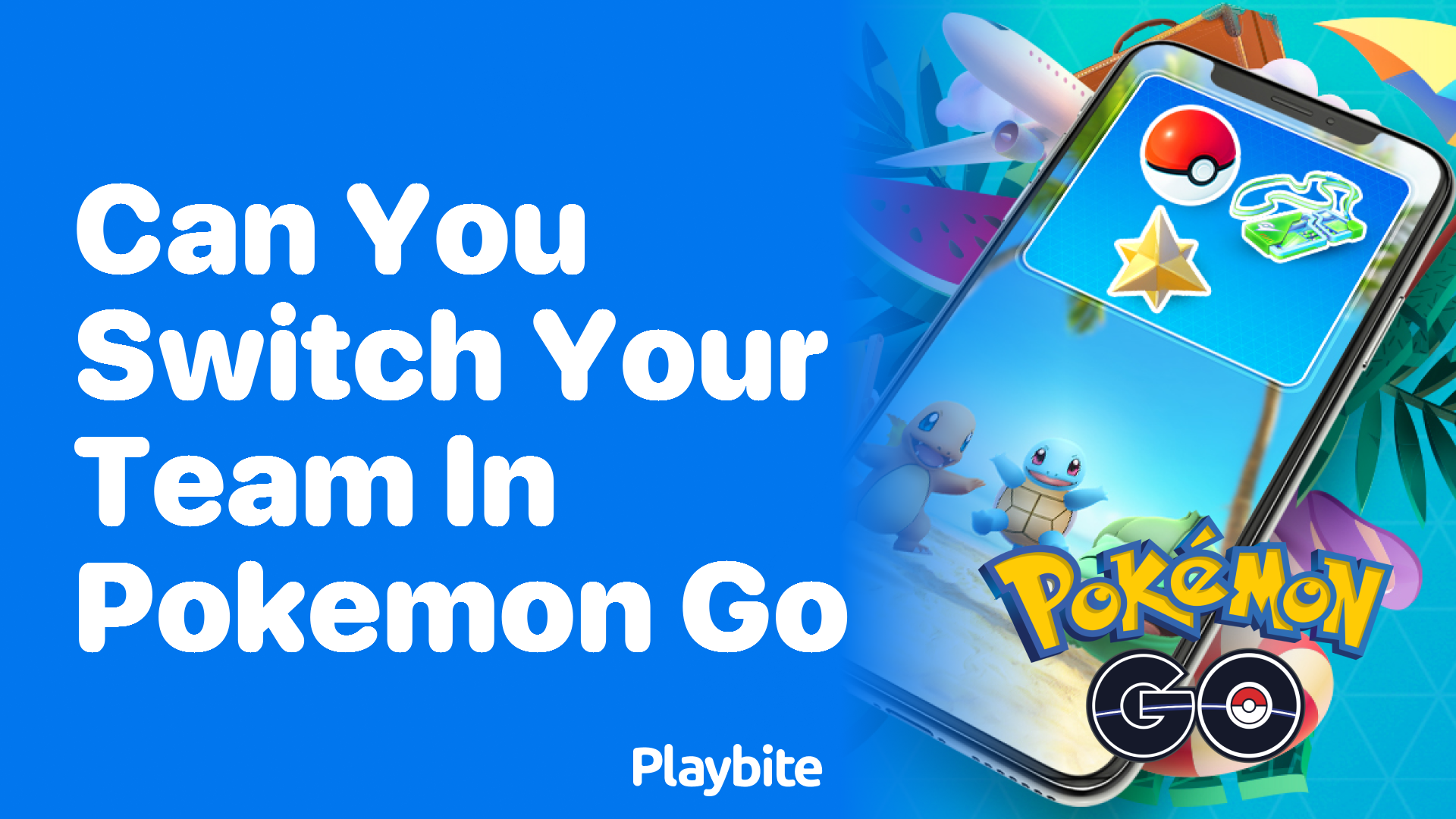 Can You Switch Your Team in Pokemon GO?