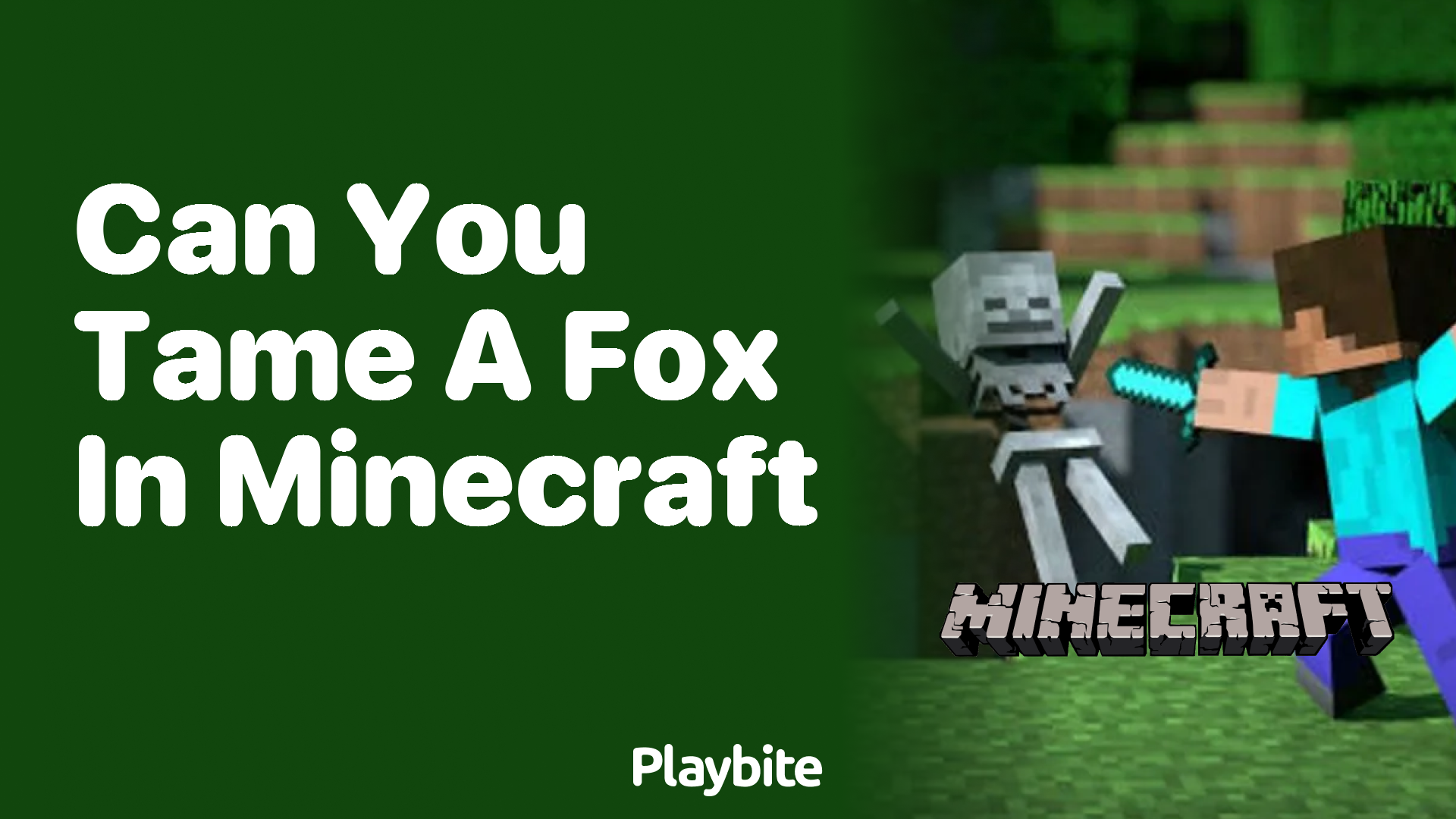 Can You Tame a Fox in Minecraft?
