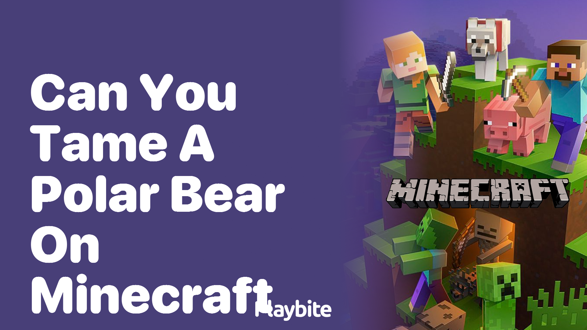 Can You Tame a Polar Bear in Minecraft?