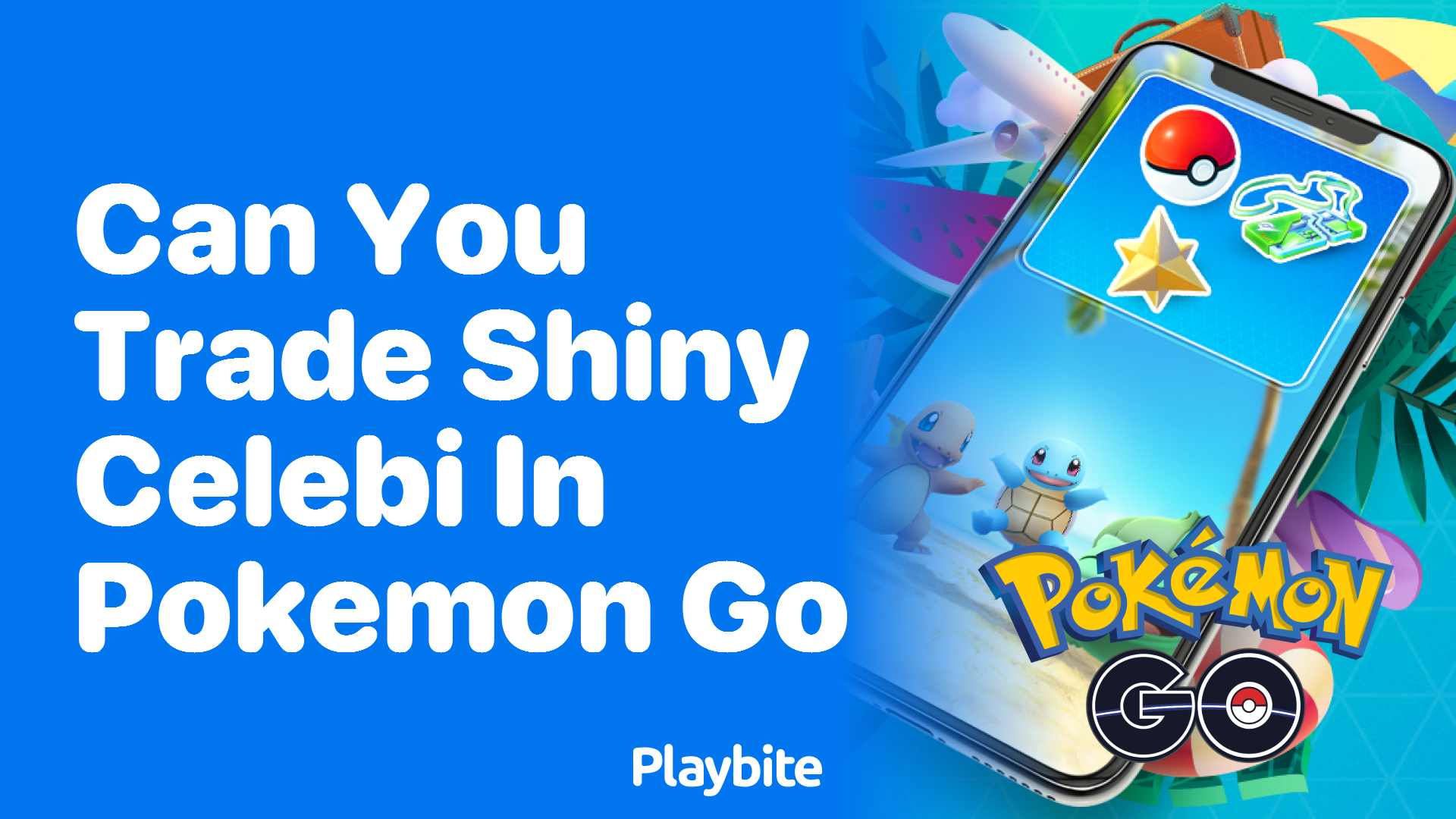 Can You Trade Shiny Celebi in Pokemon GO?