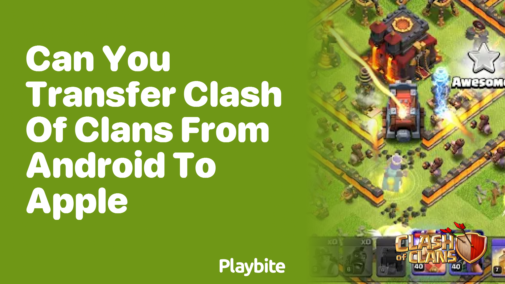 Can You Transfer Clash of Clans from Android to Apple?
