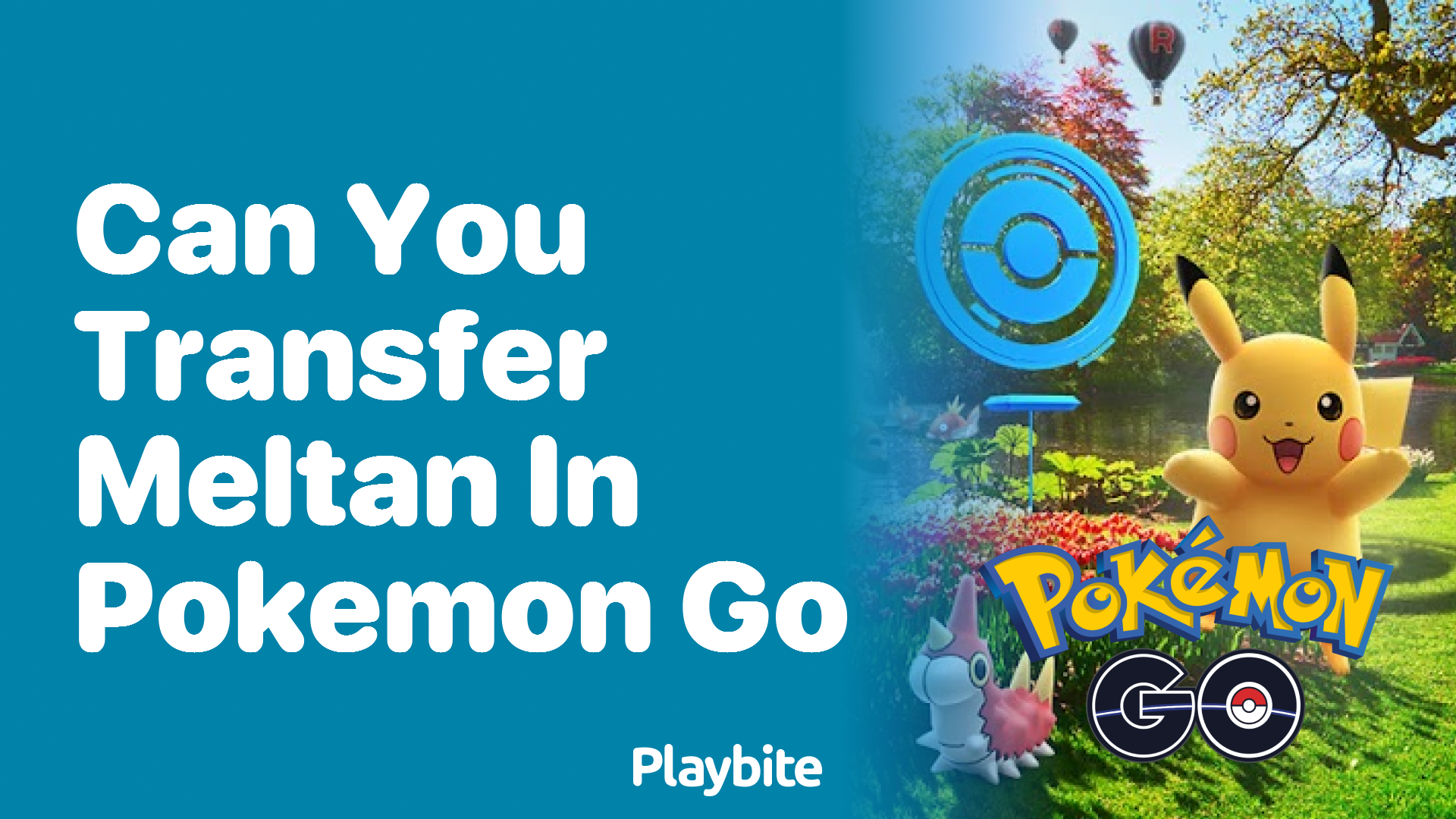 Can You Transfer Meltan in Pokemon GO? Here’s What You Need to Know