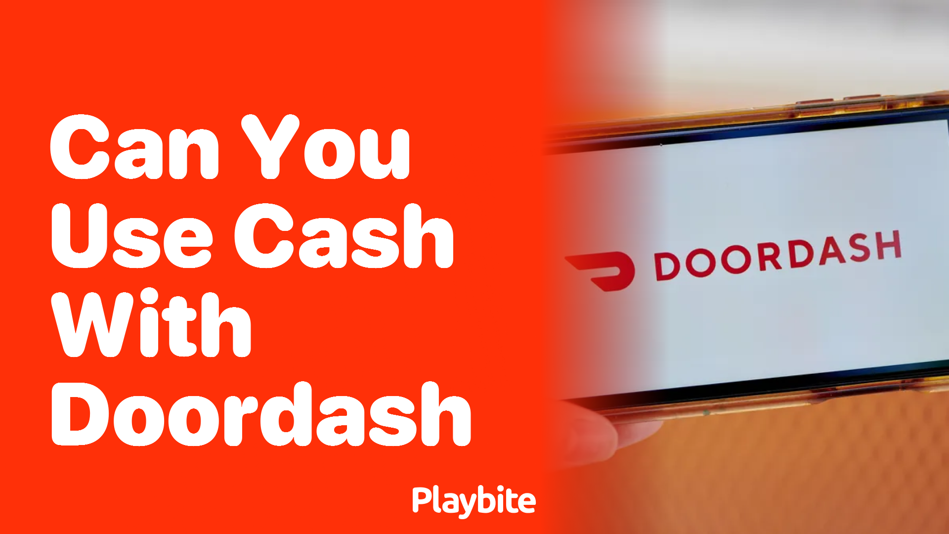 Can You Use Cash With DoorDash?