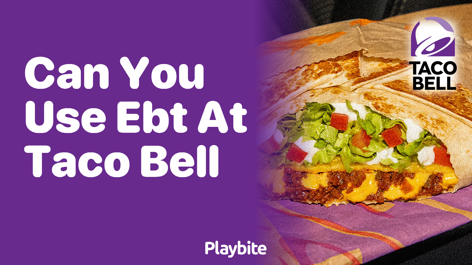 Can You Use EBT at Taco Bell? Here’s What You Need to Know