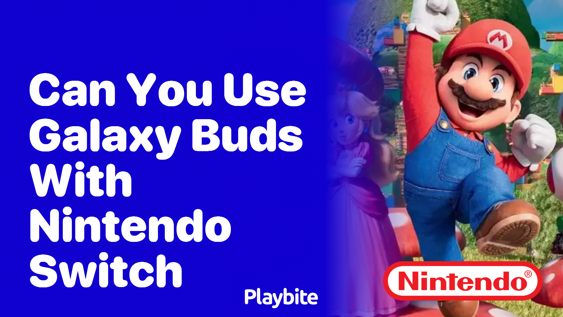 Can You Use Galaxy Buds with Nintendo Switch?