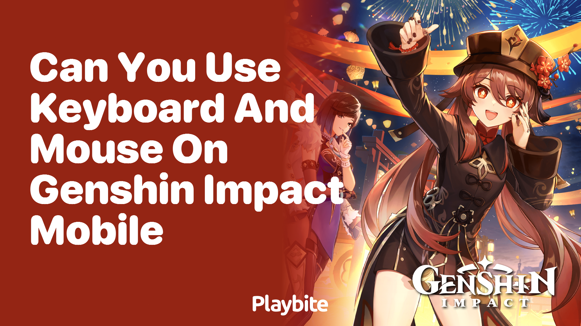 Can You Use Keyboard and Mouse on Genshin Impact Mobile?