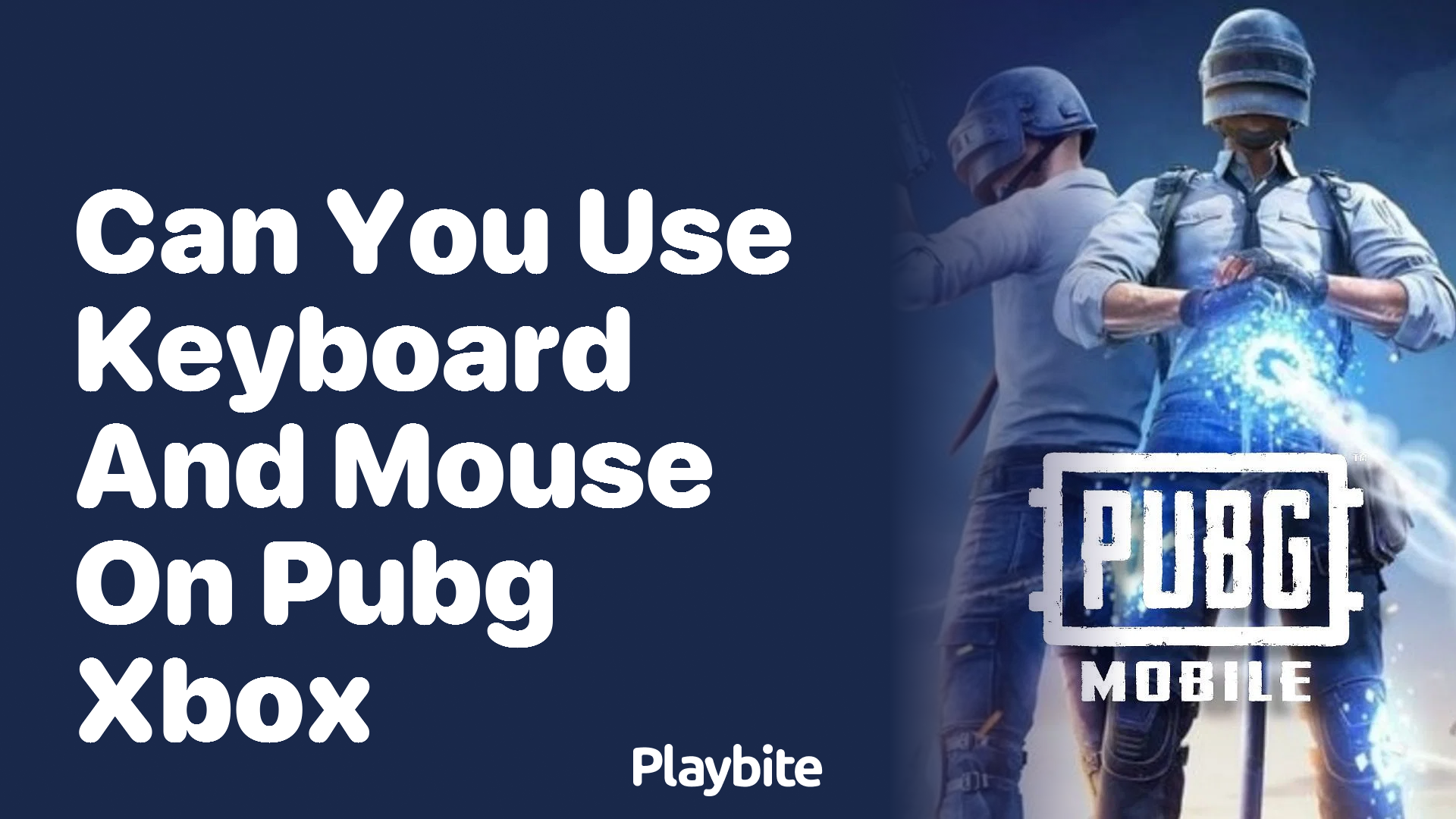 Can You Use Keyboard and Mouse on PUBG Xbox?