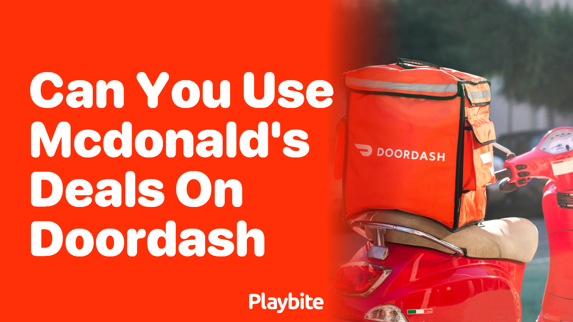 Can You Use McDonald’s Deals on DoorDash?