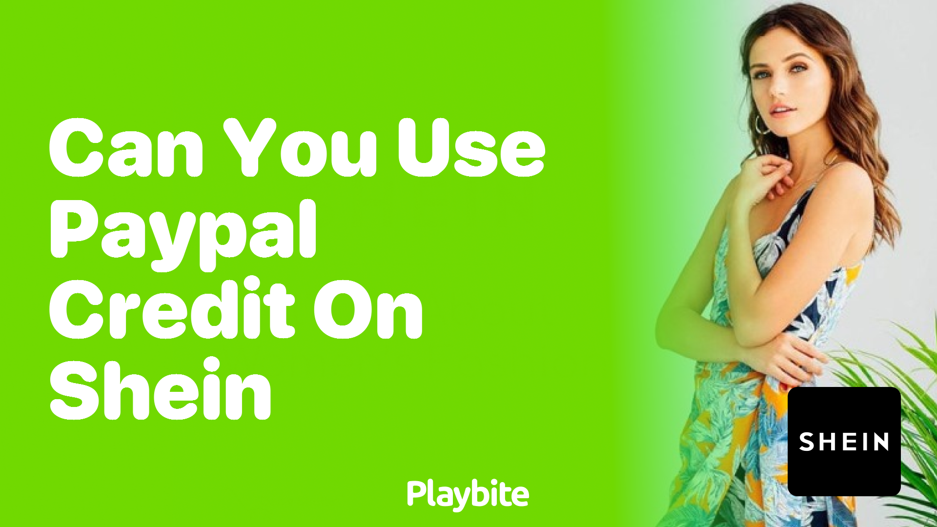 Can You Use PayPal Credit on SHEIN? Here&#8217;s What You Need to Know