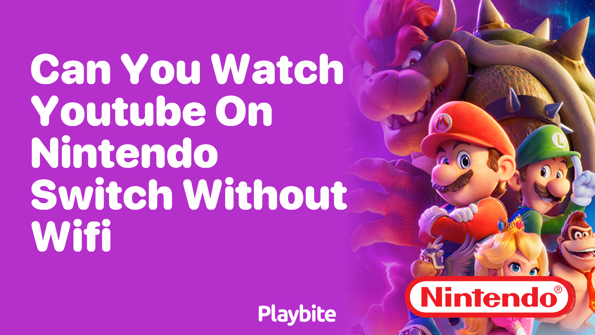 Can You Watch YouTube on Nintendo Switch Without WiFi?