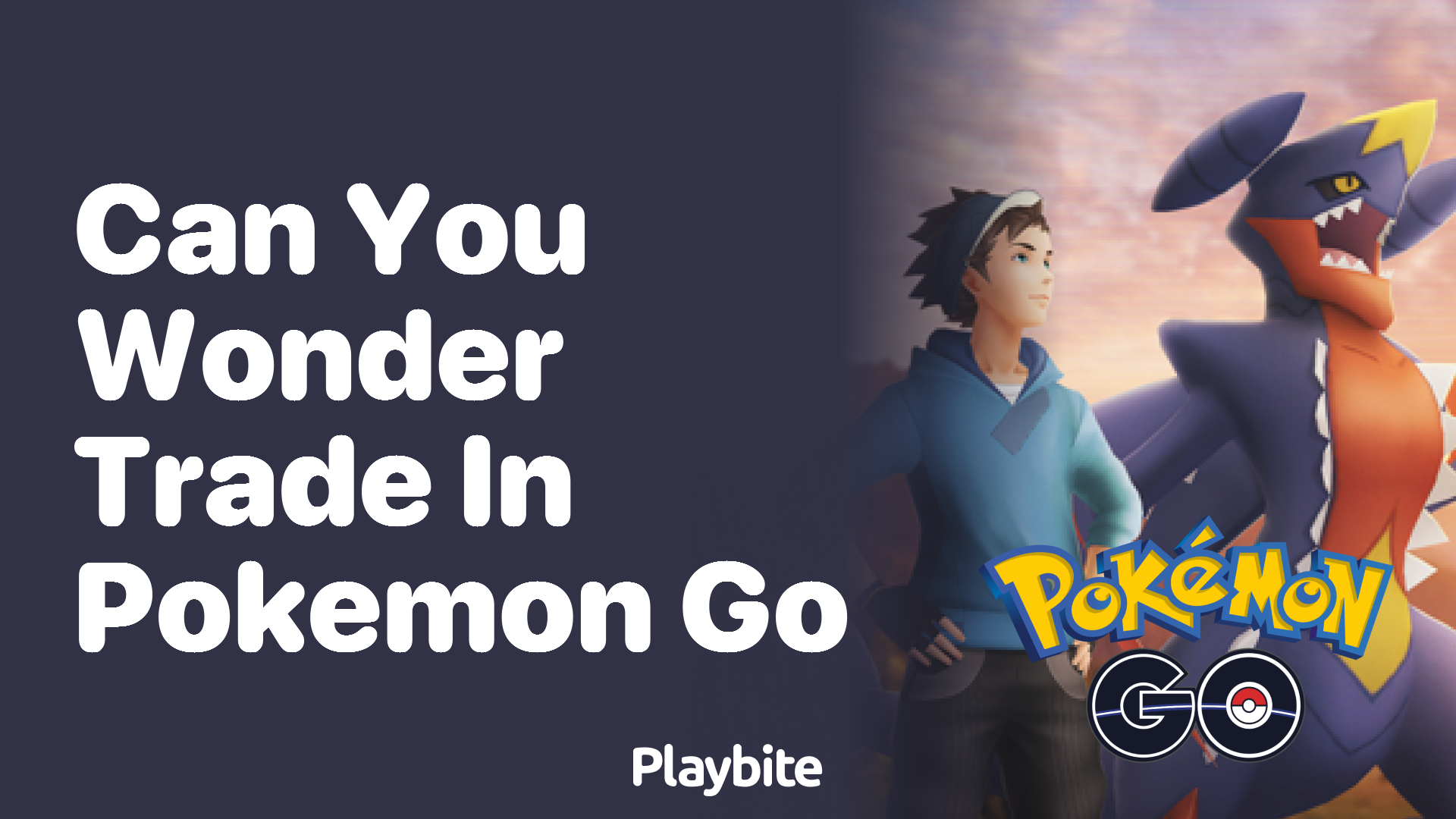 Can You Wonder Trade in Pokemon Go?