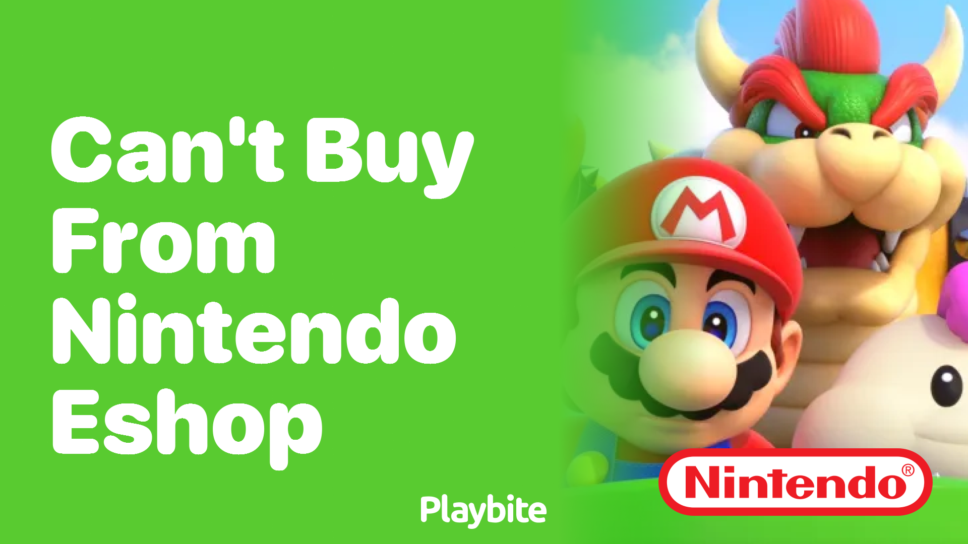 Can’t Buy from Nintendo eShop? Here’s What You Need to Know