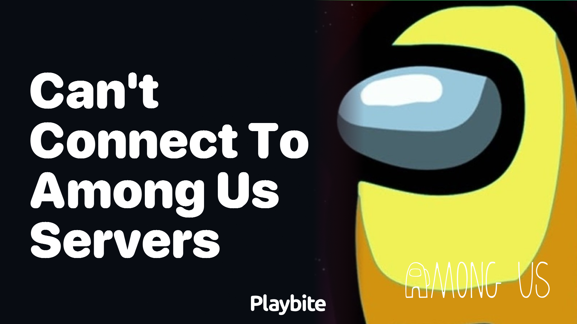 Can’t Connect to Among Us Servers? Here’s What You Need to Know