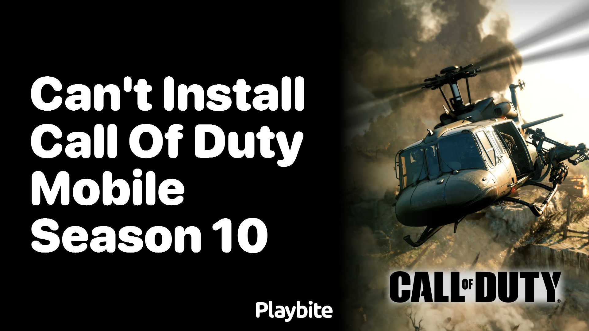 Can’t Install Call of Duty Mobile Season 10? Here’s What to Do