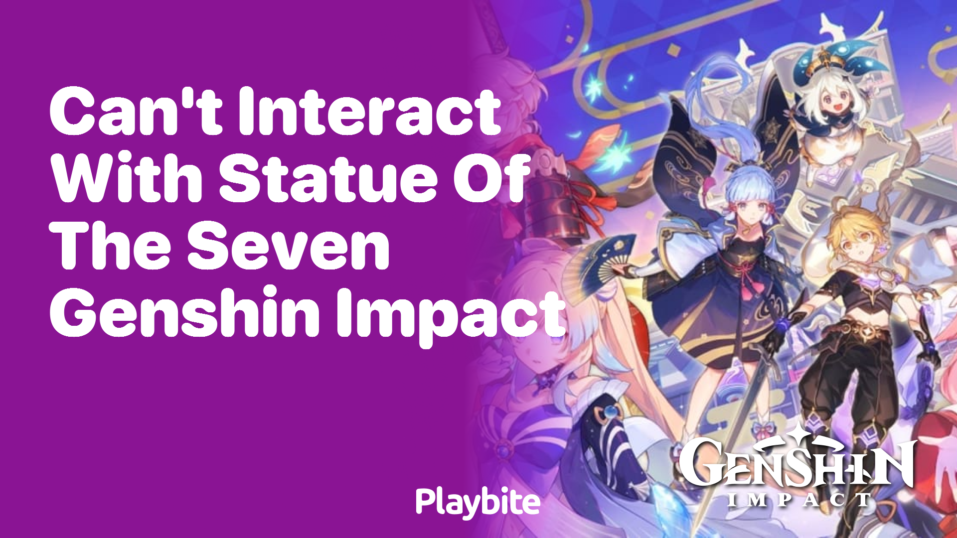 Can’t Interact with Statue of the Seven in Genshin Impact? Here’s What to Do