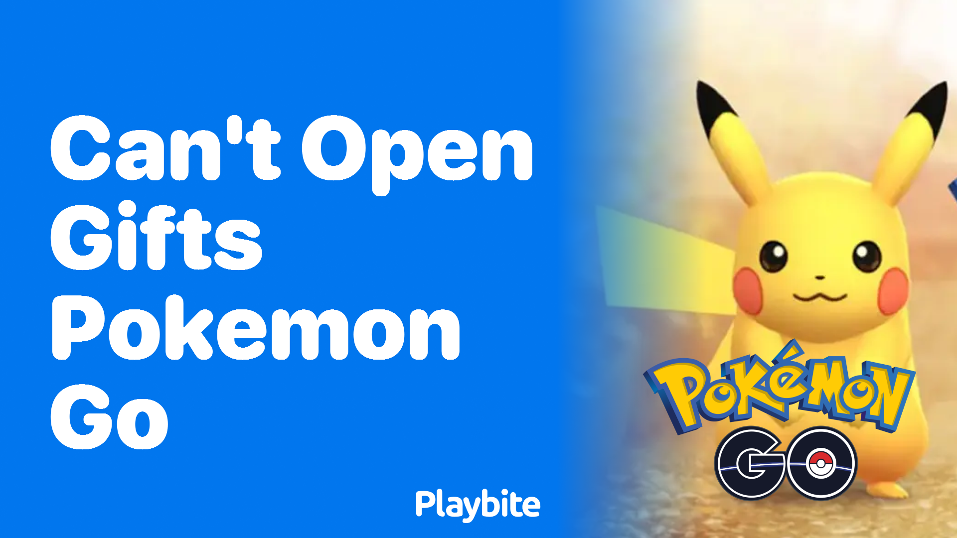 Can’t Open Gifts in Pokemon GO? Here’s What to Do!