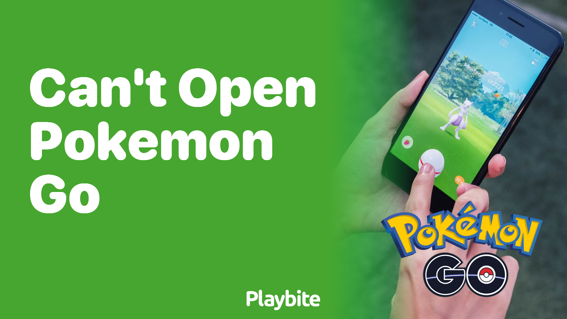 Can't Open Pokemon GO? Here's What You Might Be Missing! - Playbite