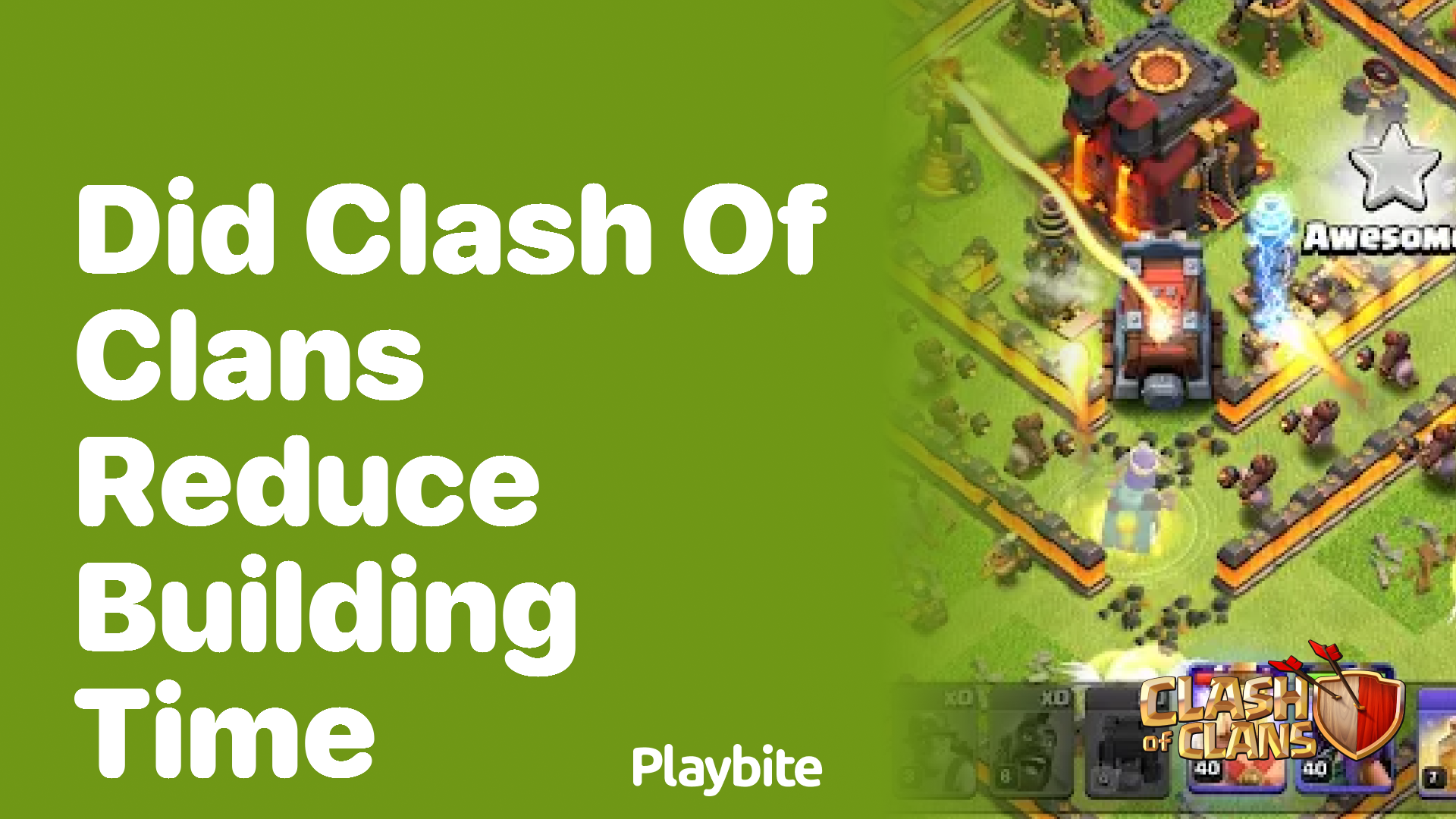 Did Clash of Clans Reduce Building Time?