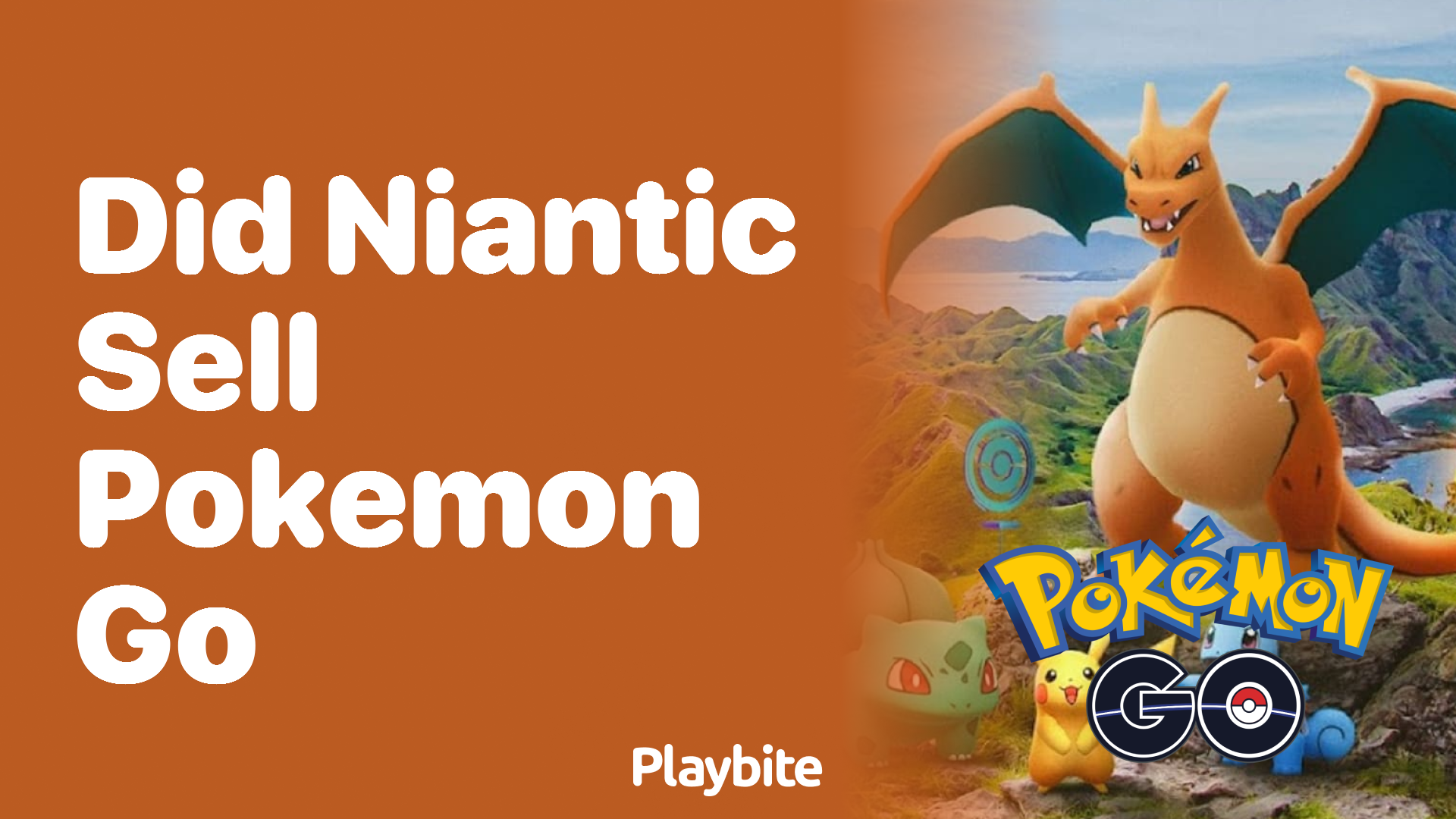 Did Niantic Sell Pokemon GO? Unwrapping the Fact!