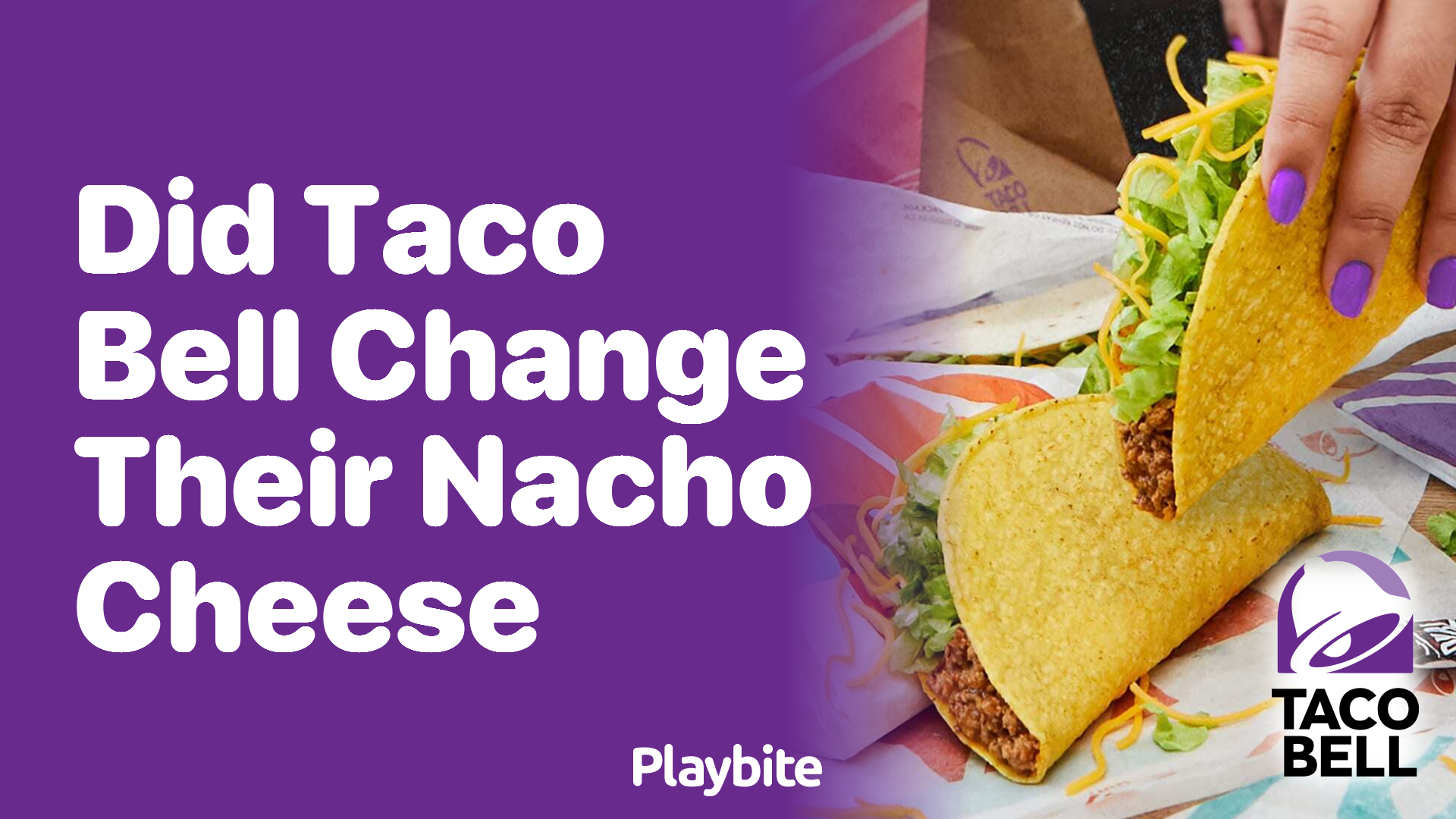 Did Taco Bell Change Their Nacho Cheese? Unwrapping the Cheesy Mystery