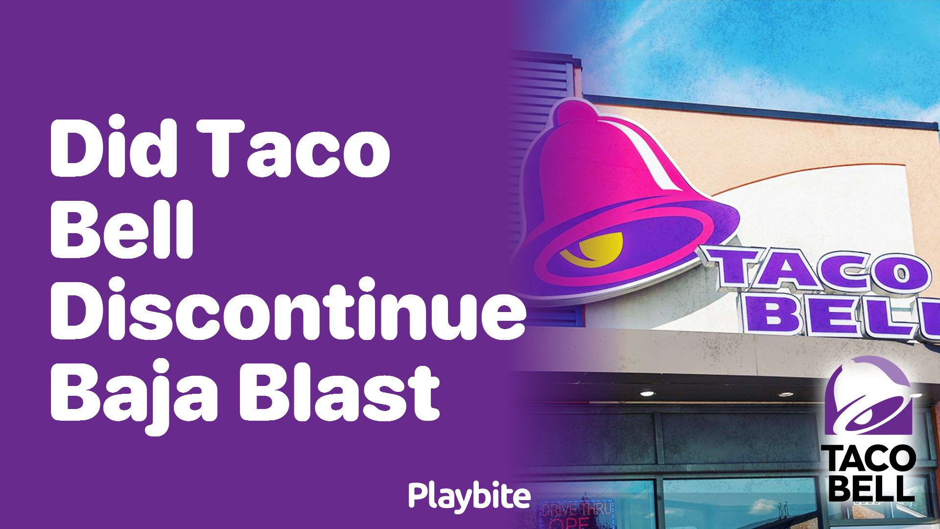 Did Taco Bell Discontinue Baja Blast?