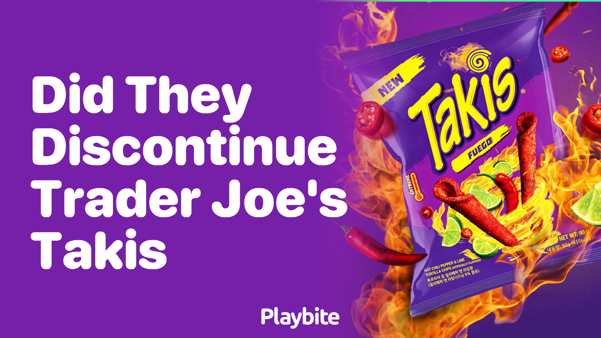 Did They Discontinue Trader Joe’s Takis?