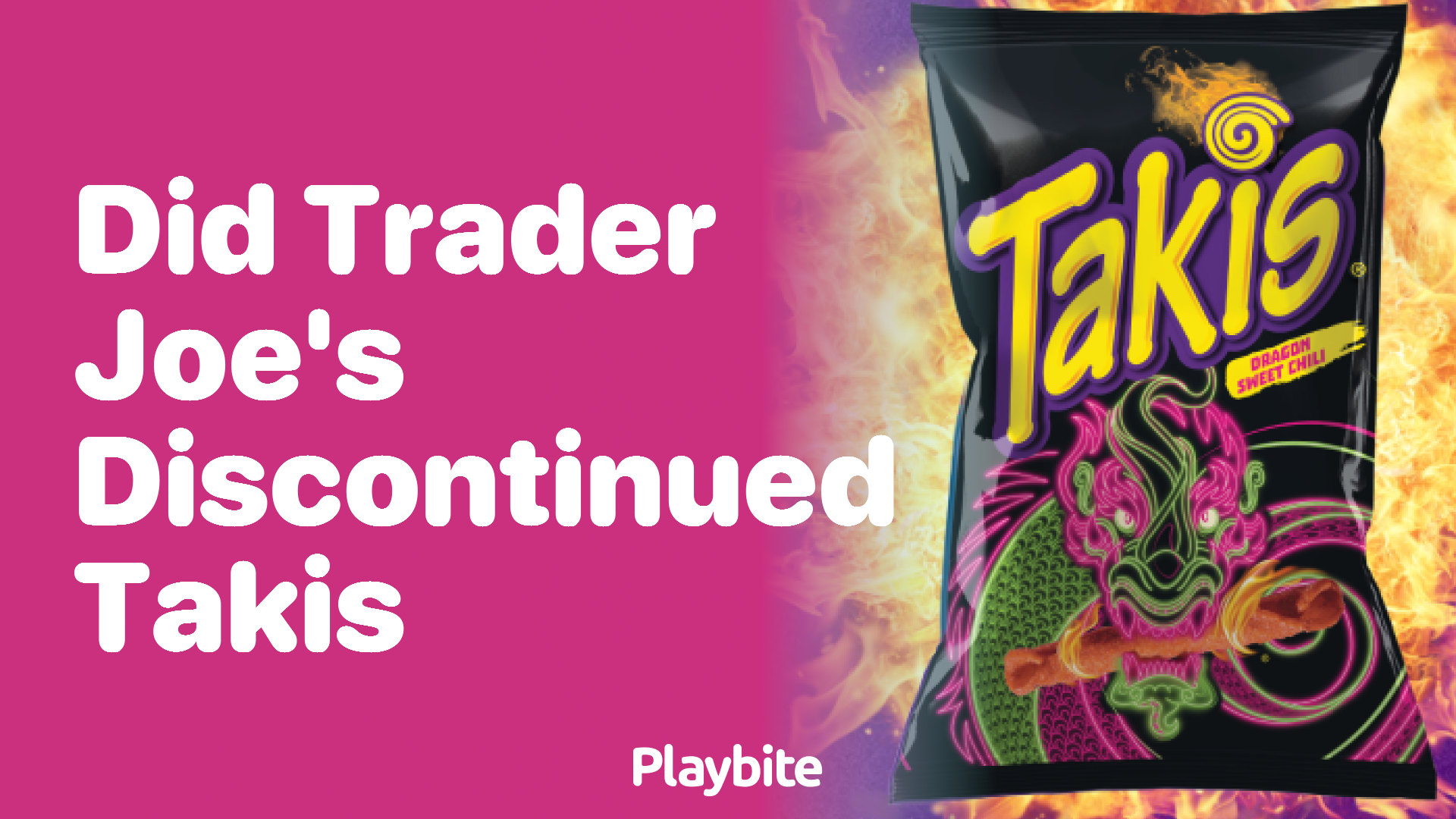Did Trader Joe’s Discontinue Takis? Unwrapping the Truth