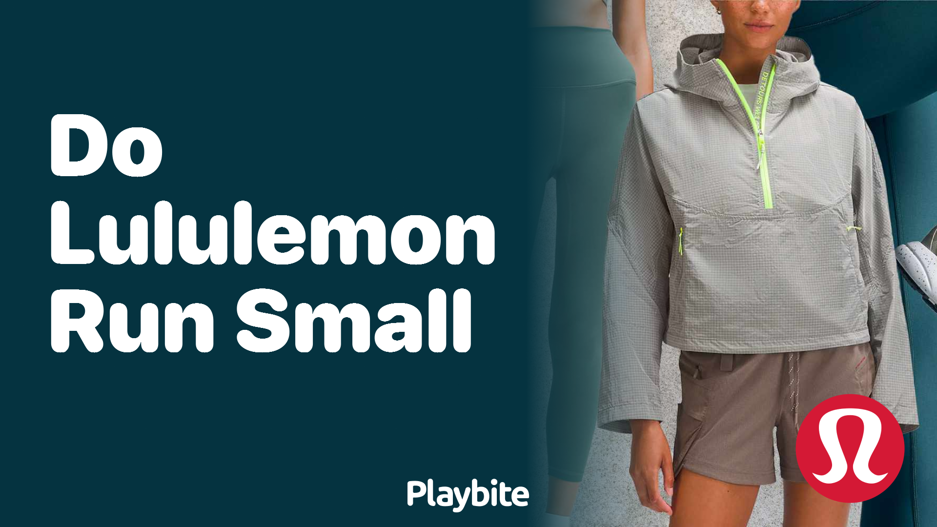 Do Lululemon Clothes Run Small? Let's Find Out! - Playbite