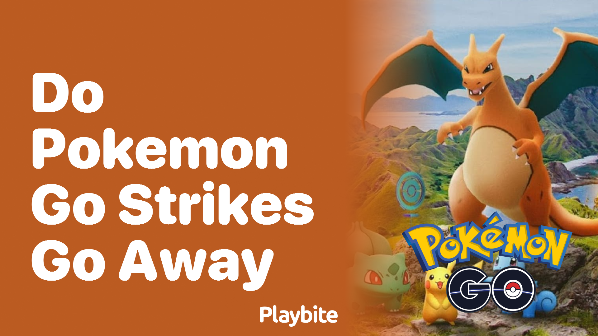 Do Pokemon GO Strikes Go Away? Here&#8217;s What You Need to Know