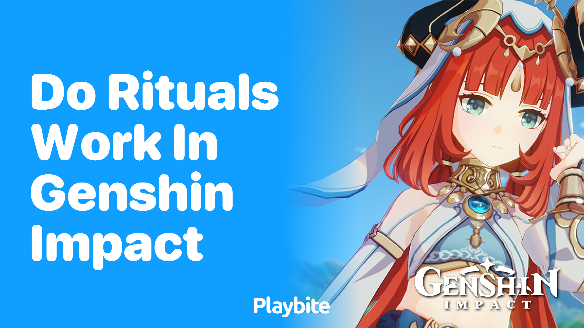 Do Rituals Work in Genshin Impact?