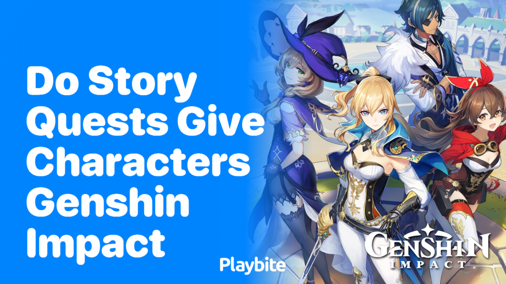 Do Story Quests Give Characters in Genshin Impact? Playbite