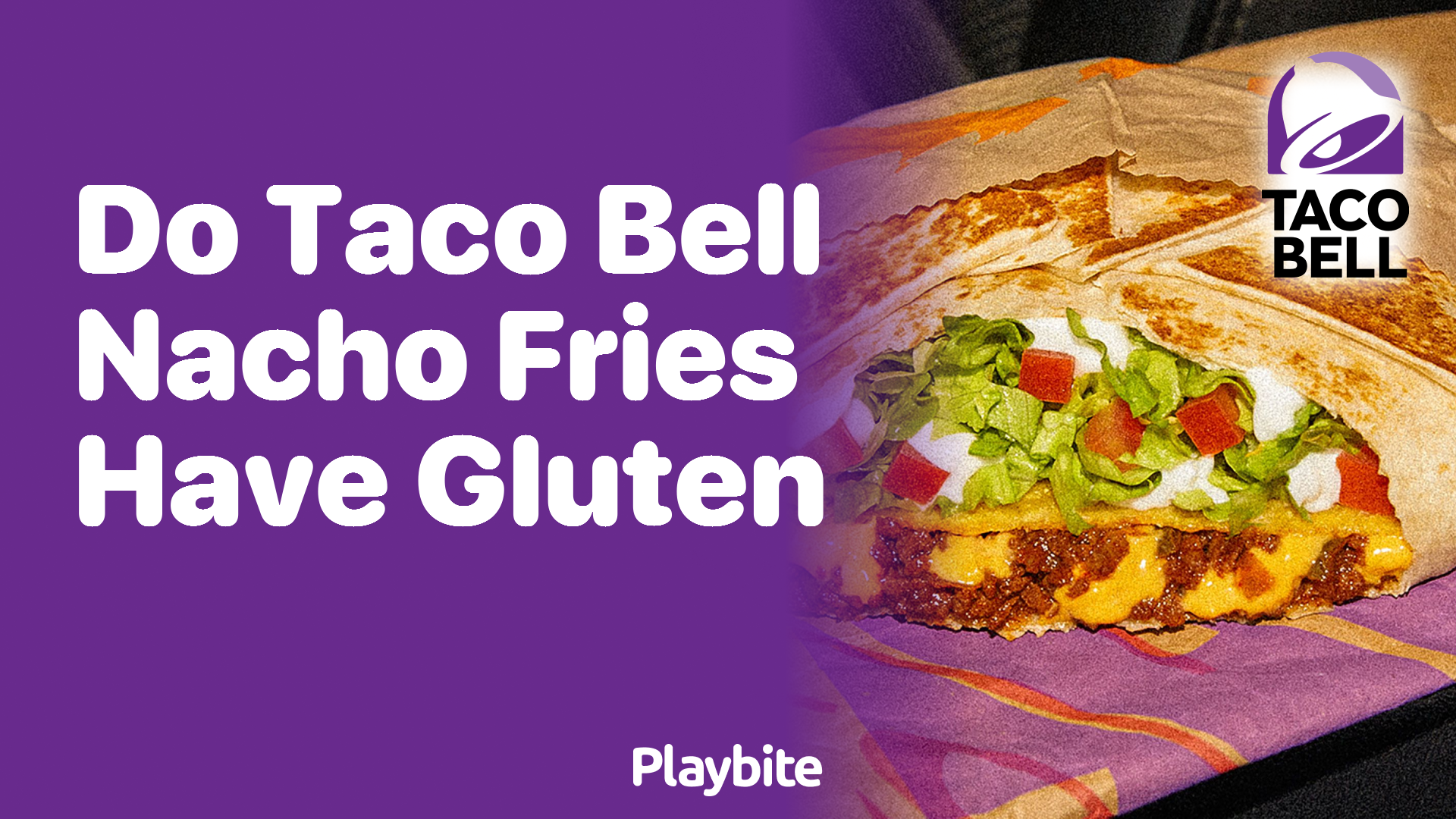 Do Taco Bell Nacho Fries Have Gluten?