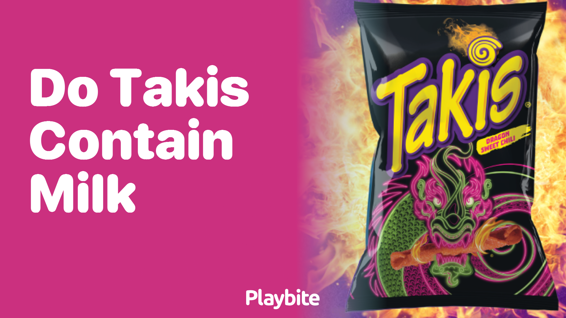 Do Takis Contain Milk? Unwrapping the Mystery