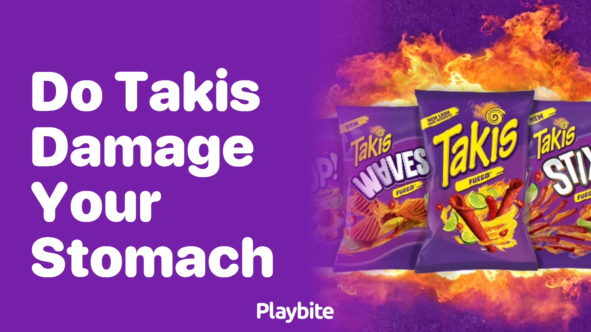Do Takis Damage Your Stomach? Let’s Find Out!