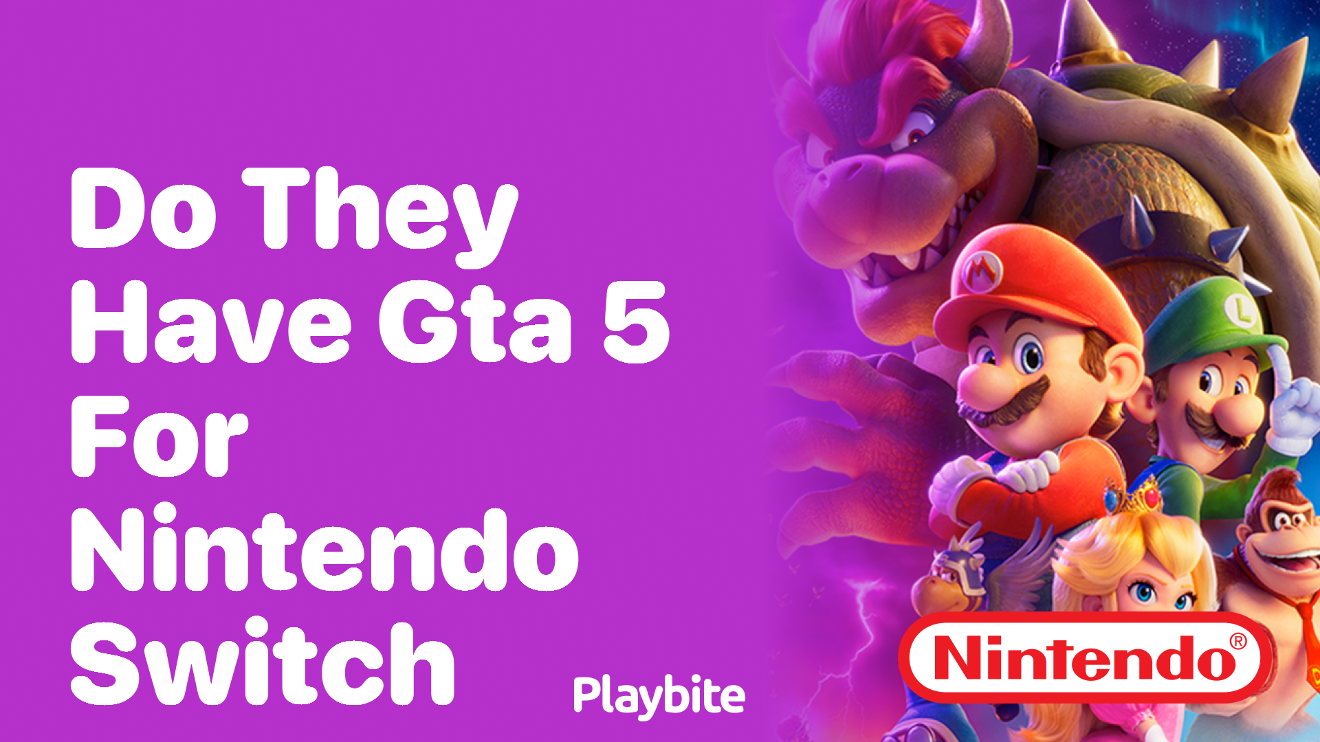 Do They Have GTA 5 for Nintendo Switch?