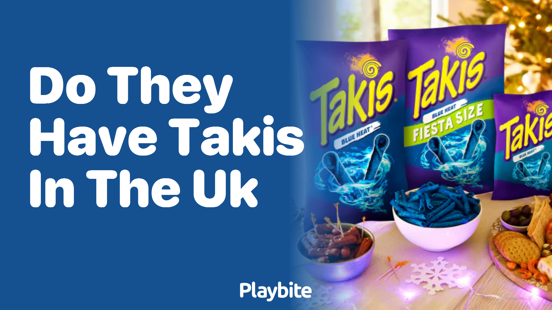 Do They Have Takis in the UK? Here’s What You Need to Know