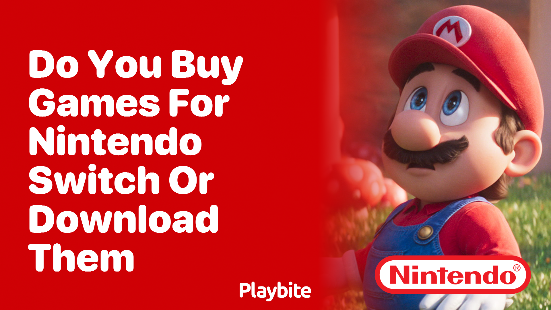 Do You Buy Games for Nintendo Switch or Download Them?