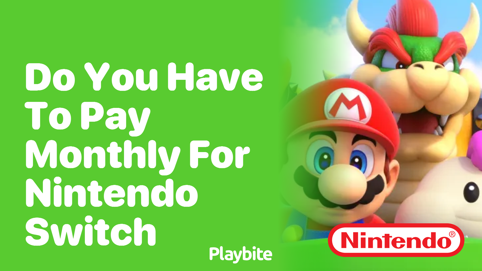 Do You Have to Pay Monthly for Nintendo Switch?