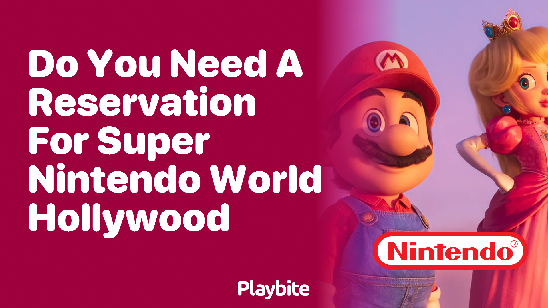 Do You Need a Reservation for Super Nintendo World Hollywood?