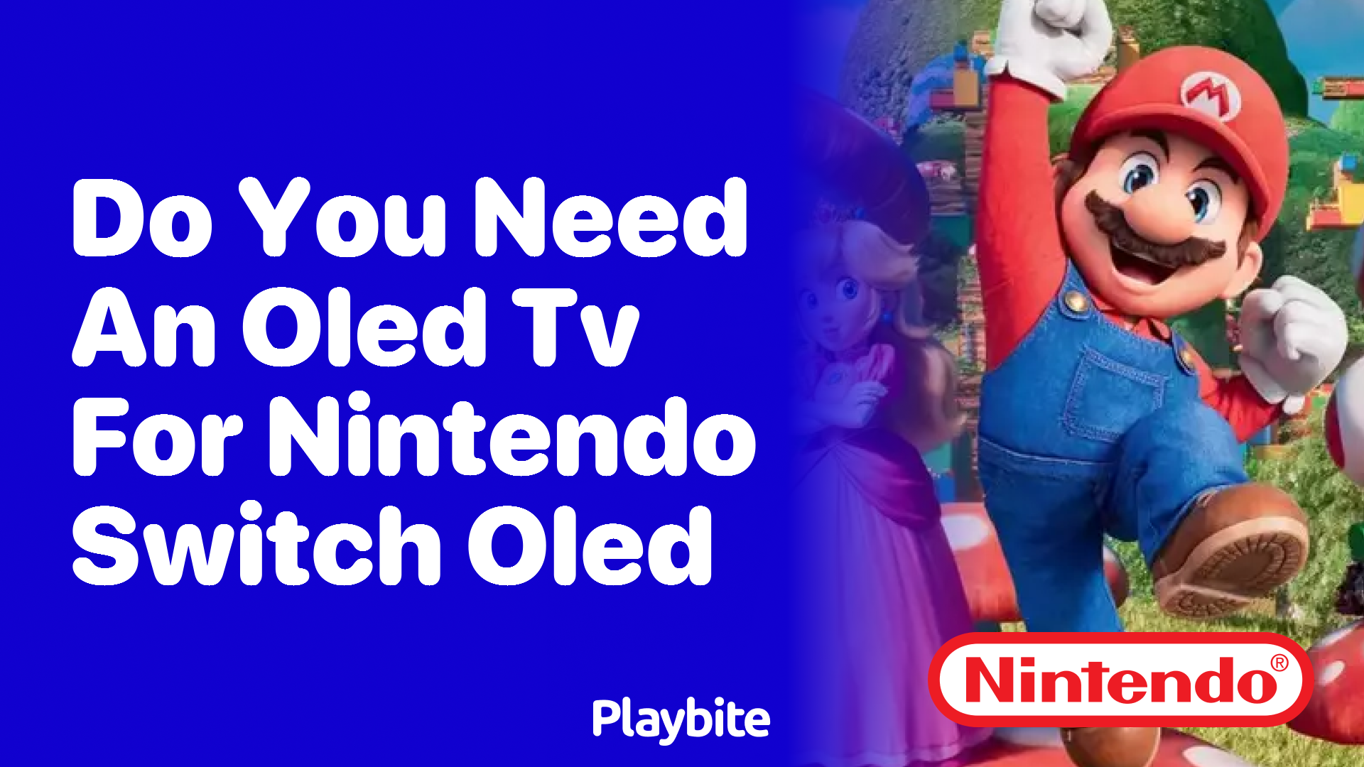 Do You Need an OLED TV for Nintendo Switch OLED?