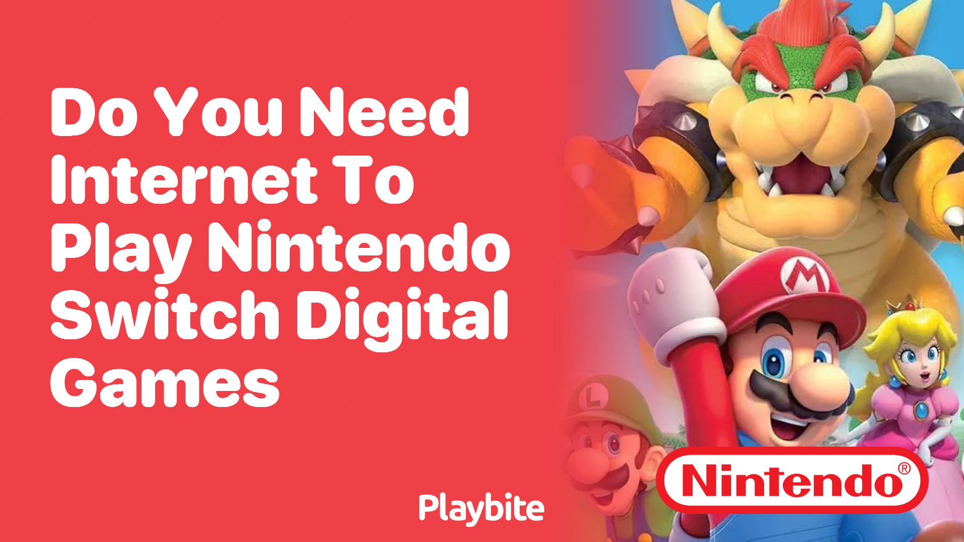 Do you need internet to play Nintendo Switch digital games?