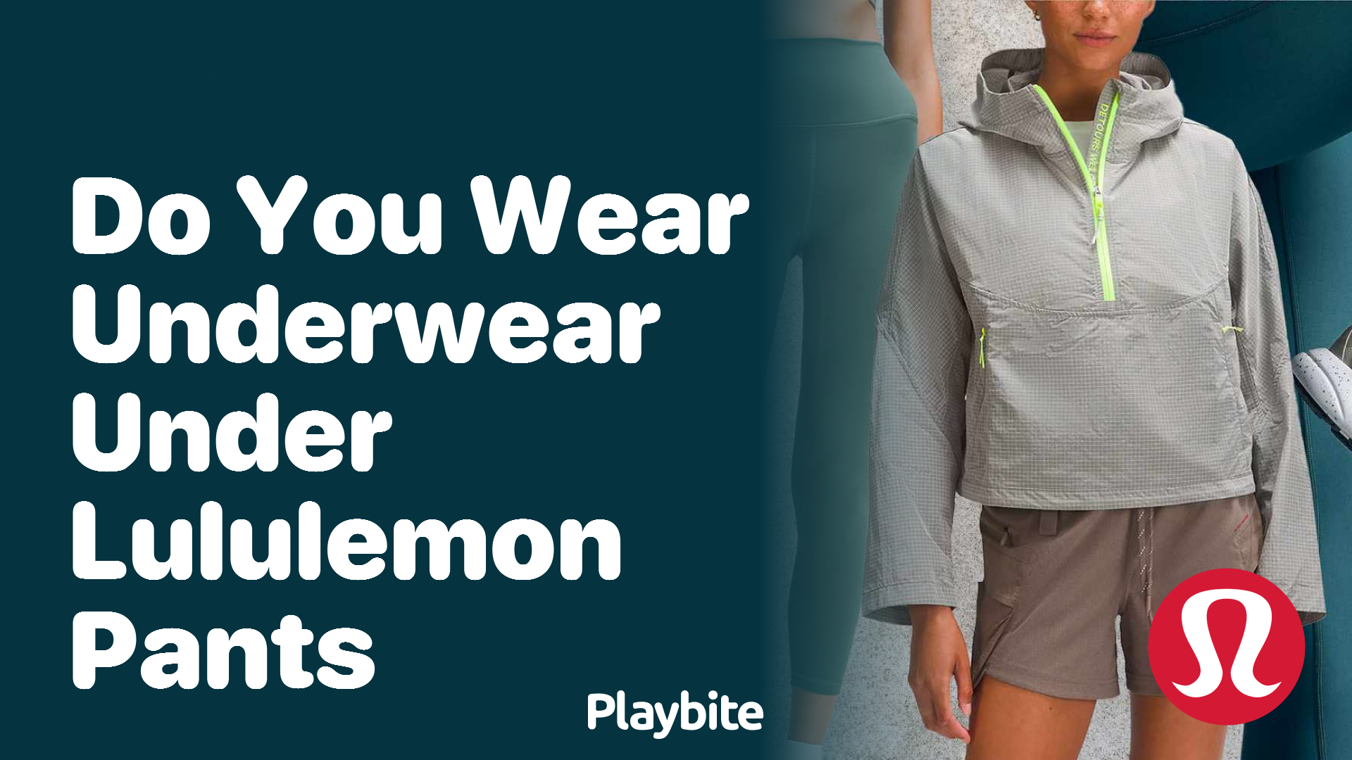 Do You Wear Underwear Under Lululemon Pants? Let’s Find Out!