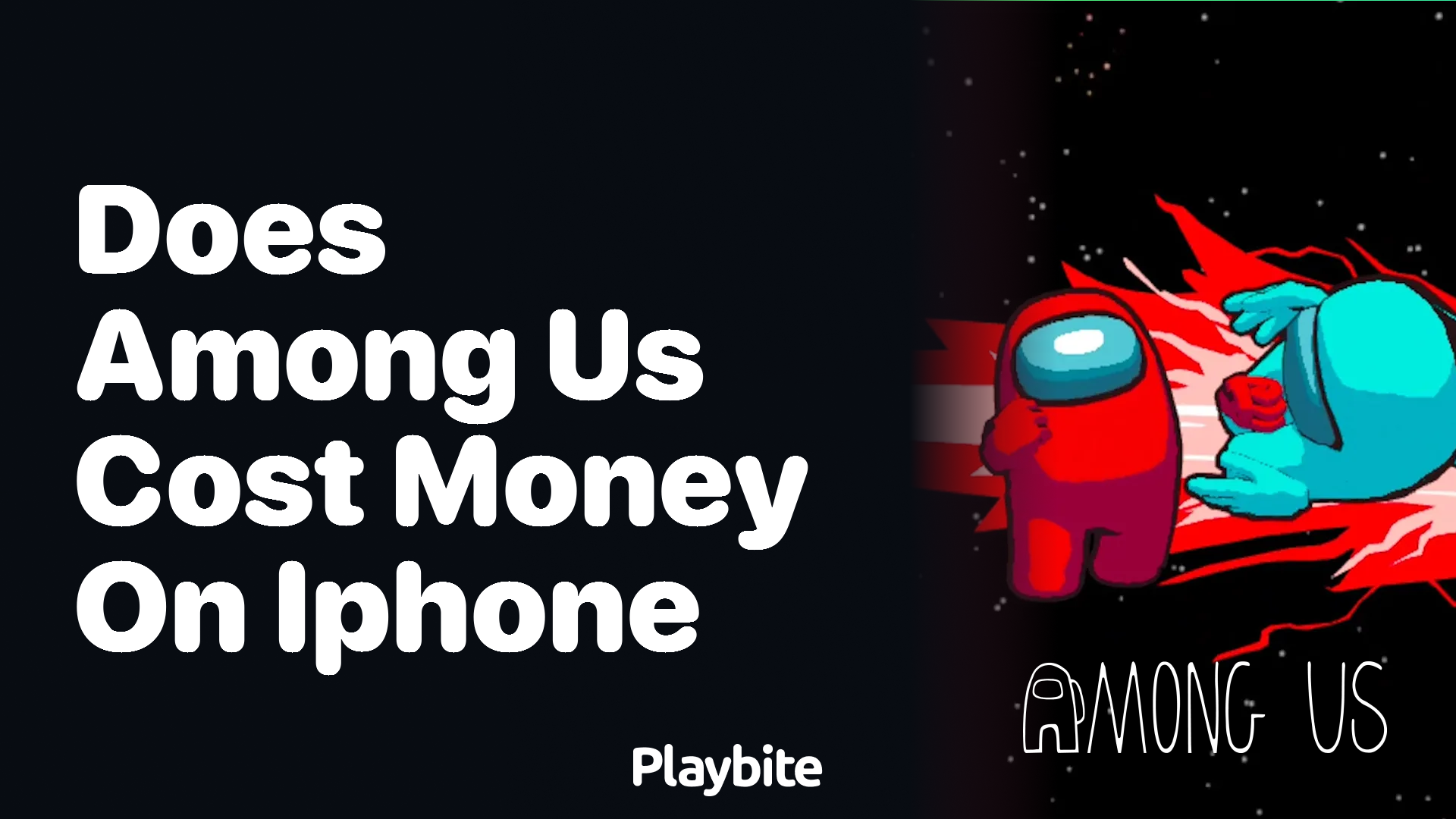 Does Among Us Cost Money on iPhone?