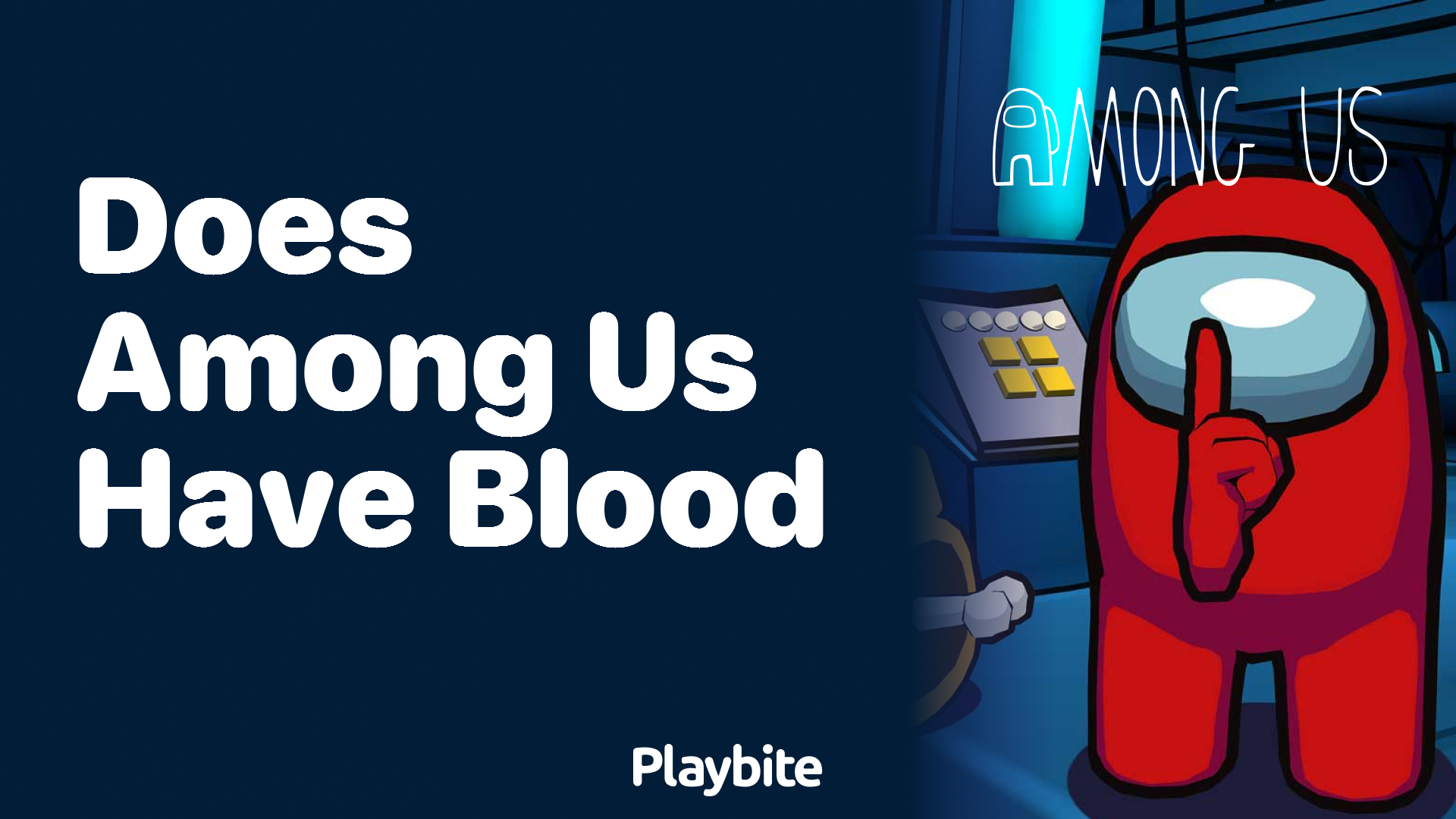 Does Among Us Have Blood in the Game?