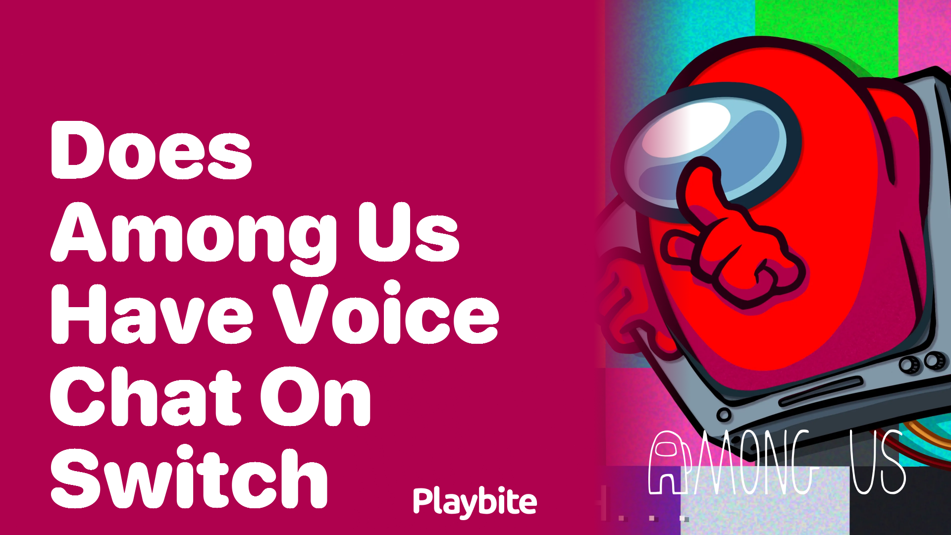Does Among Us Have Voice Chat on Switch?
