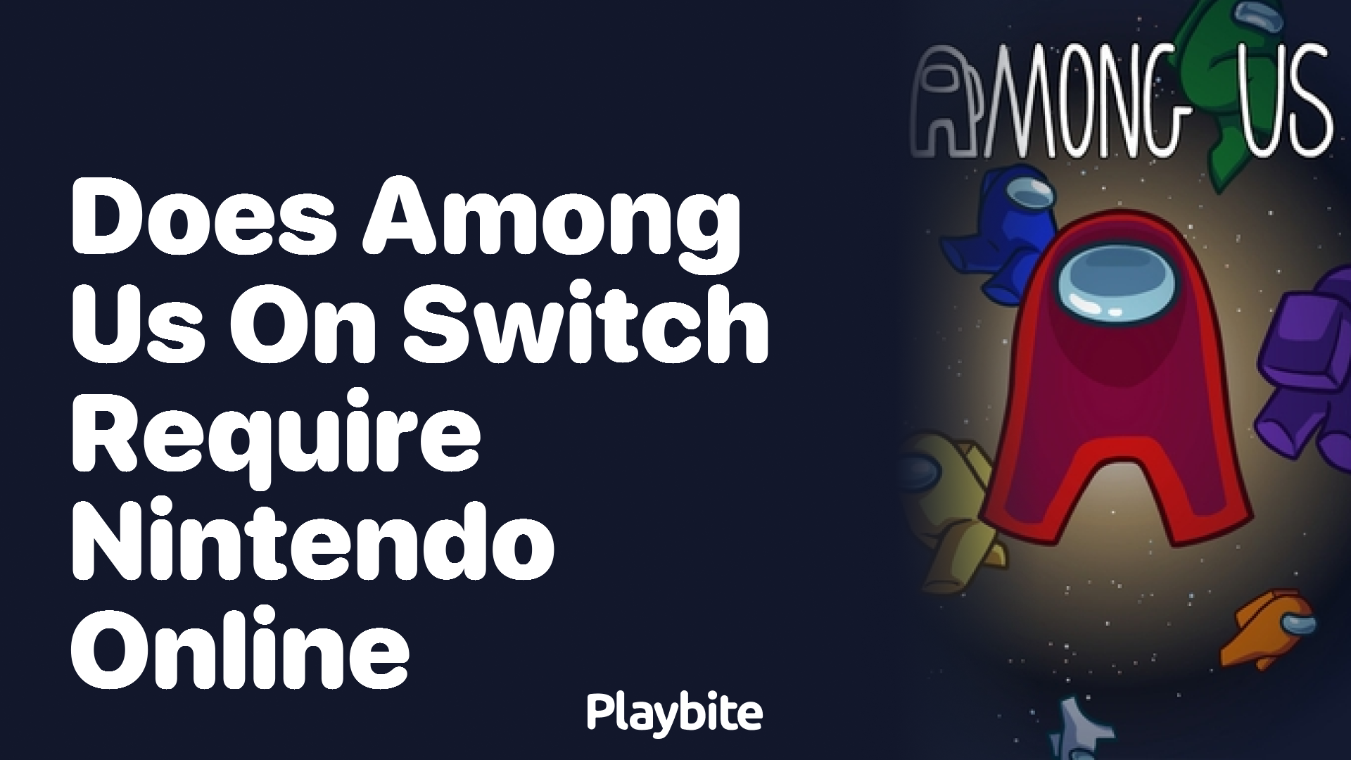 Does Among Us on Switch Require Nintendo Online?