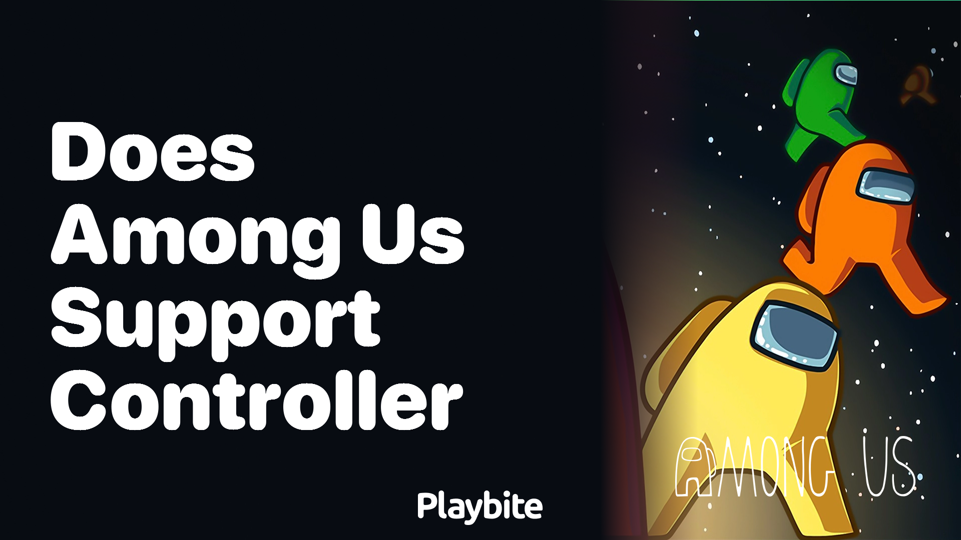 Does Among Us Support Controller Use?