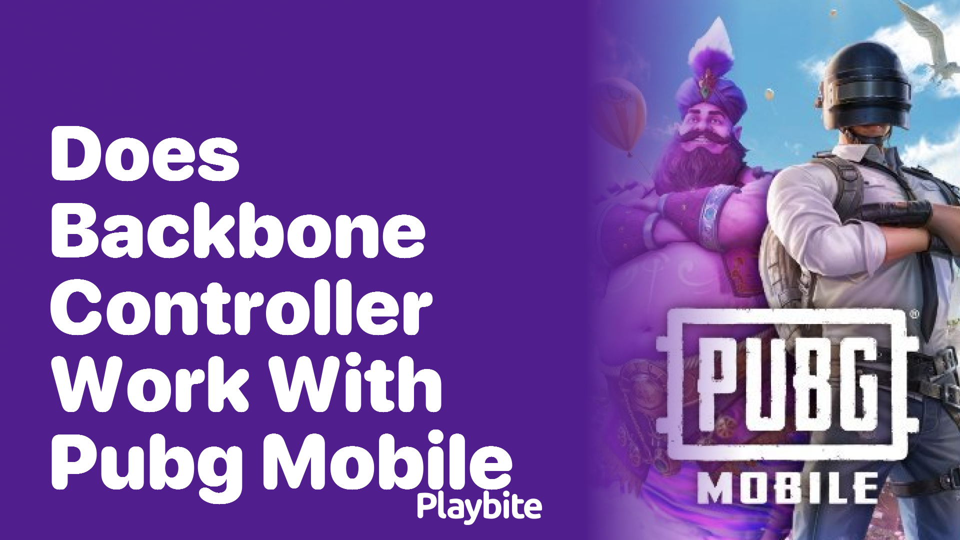 Does the Backbone Controller Work with PUBG Mobile?