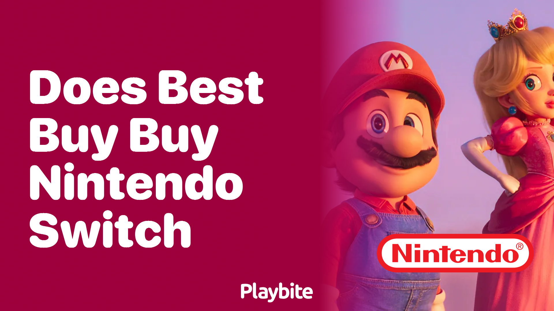 Does Best Buy Purchase Nintendo Switch Consoles?